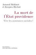 Mort de l'État-providence (La)